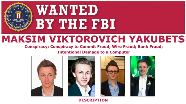 Página del sitio web del FBI que muestra cuatro imágenes diferentes del mismo hombre: joven, con cabello castaño claro. En la parte superior de la página, se lee el texto: "Buscado por el FBI: Maksim Viktorovich Yakubets. Conspiración; conspiración para cometer fraude; fraude electrónico; fraude bancario; daños intencionales a una computadora".