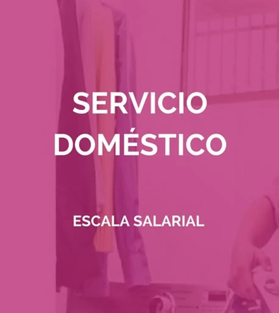 Salario doméstico 2026: el cambio del acuerdo salarial para no perder dinero